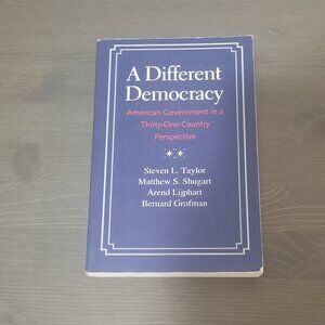 A Different Democracy: American Government in a Thirty-One Country Perspective